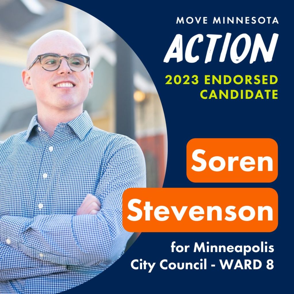 Move Minnesota Action endorses Soren Stevenson for Minneapolis City Council Ward 8.